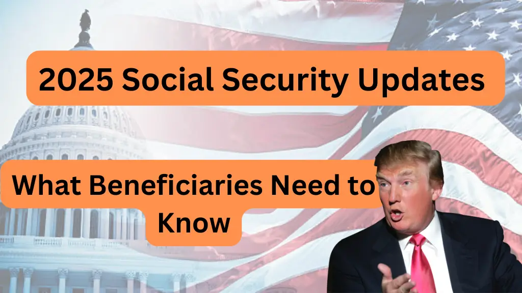 2025 Social Security Updates