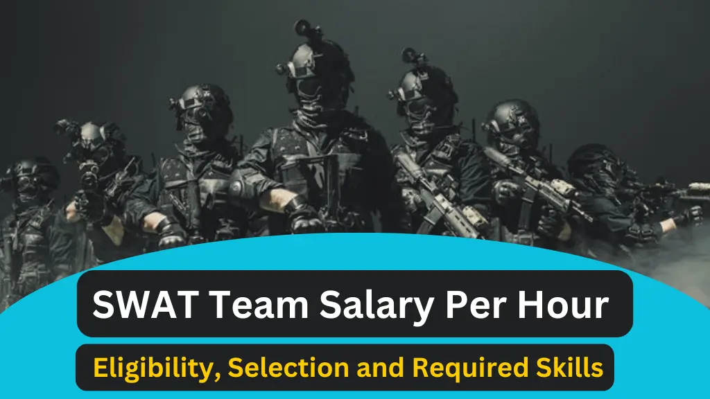 SWAT Team Salary Per Hour