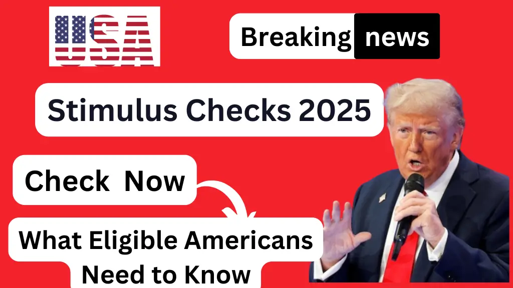 Stimulus Checks 2025 