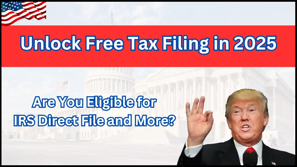 Are You Eligible for IRS Direct File and More