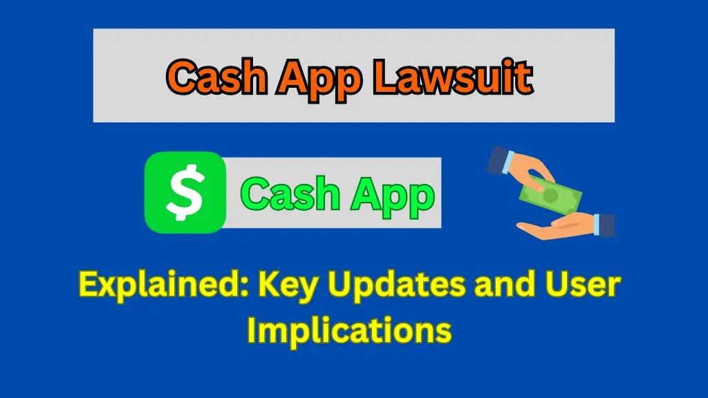 Cash App Lawsuit