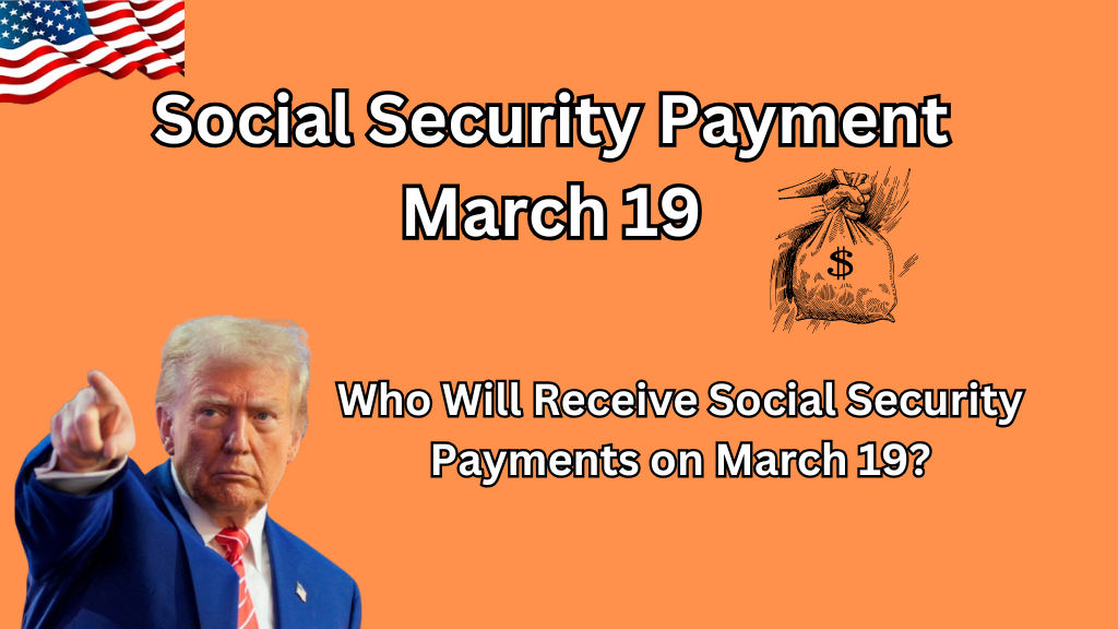 March 19 Social Security Payment This Is What You Need to Know