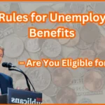 New Rules for Unemployment Benefits