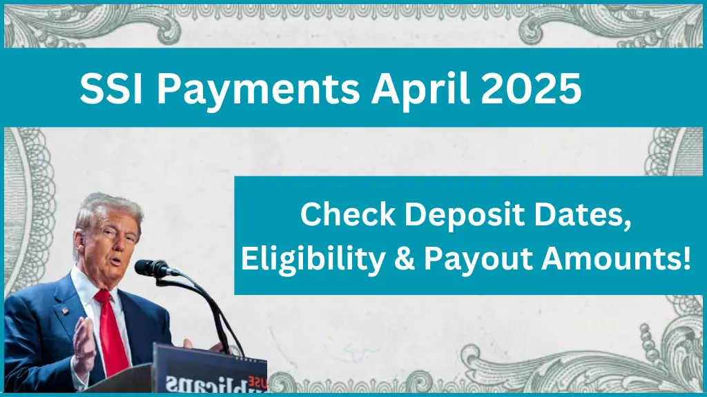 SSI Payments April 2025