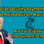 Social Security Payments Will Be Rolled Out On March 26.