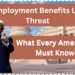 Unemployment Benefits Under Threat