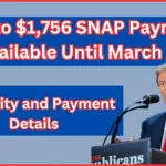 Up to $1,756 SNAP Payment Available Until March 21