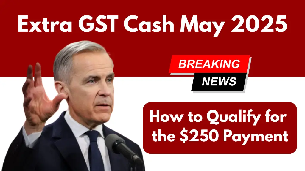Extra GST Cash May 2025