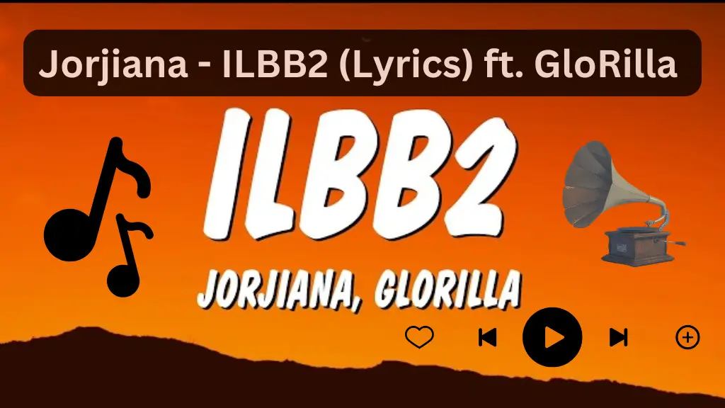 Jorjiana - ILBB2 (Lyrics) ft. GloRilla "they say shooters shoot duke denis whats up with you"