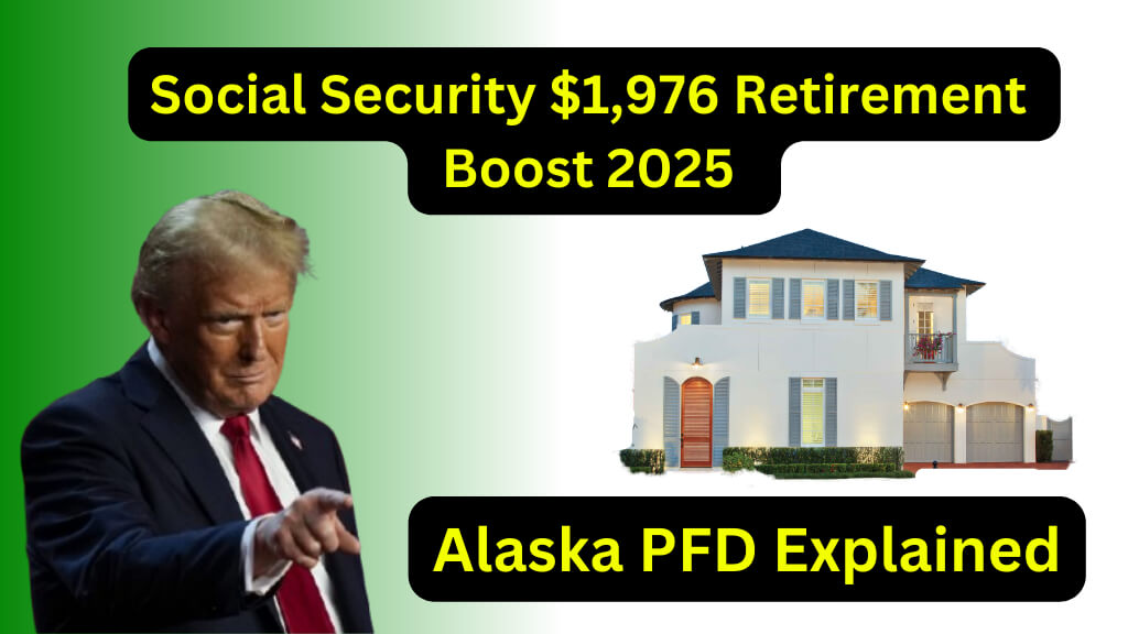 Social Security $1,976 Retirement Boost 2025